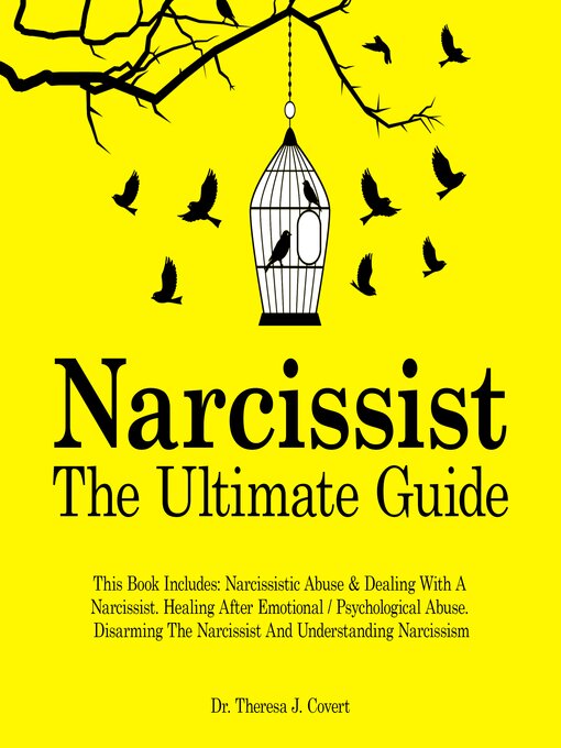 Title details for Narcissist--The Ultimate Guide by Dr. Theresa J. Covert - Available